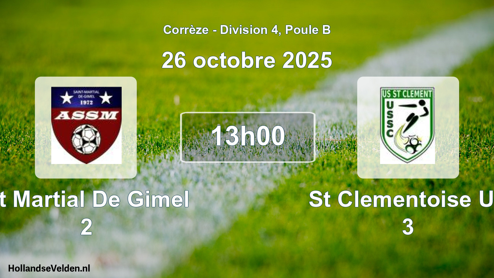 Geplande wedstrijd: St Martial De Gimel 2 - St Clementoise Us 3 (26 octobre 2025)
