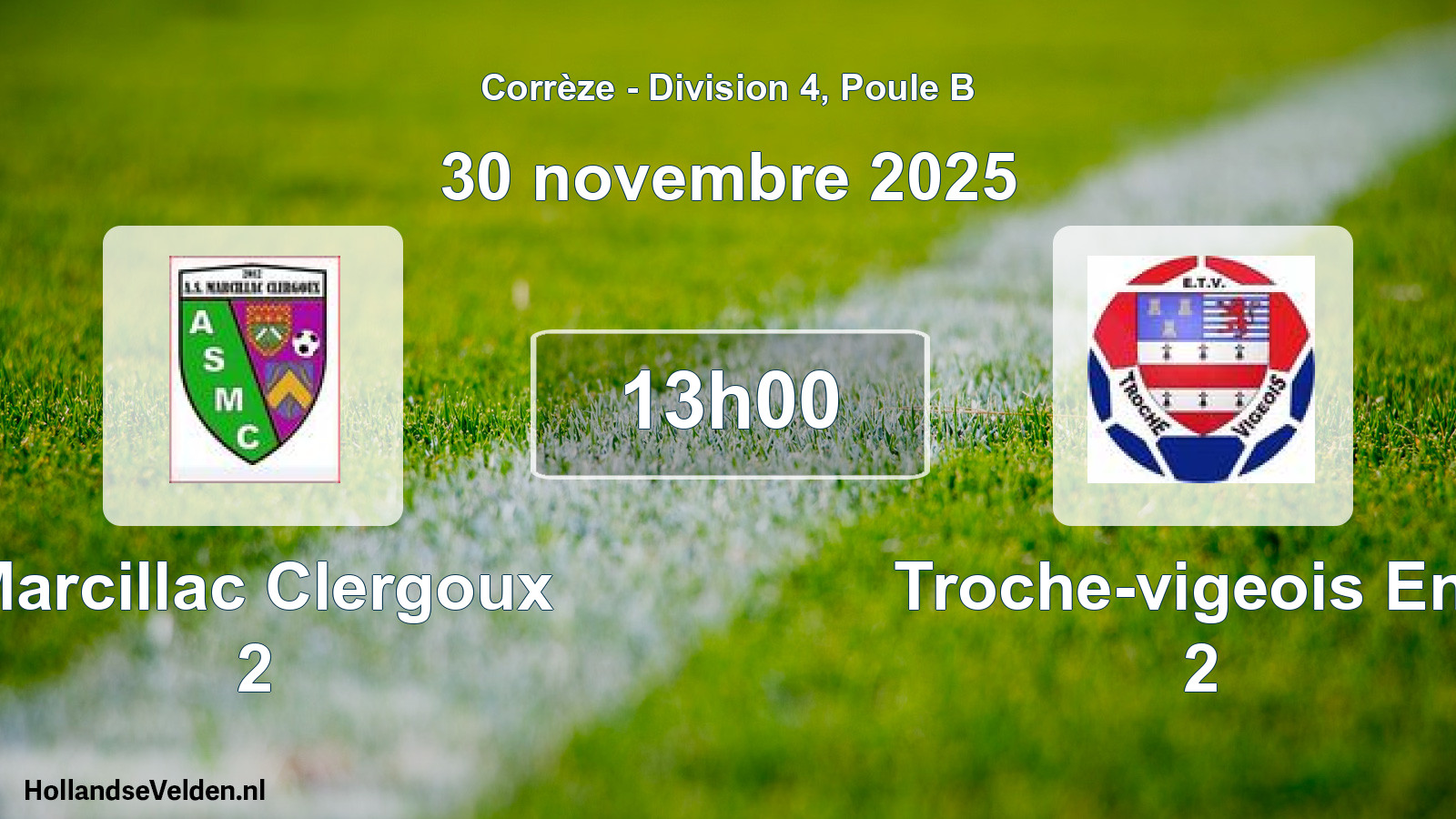 Geplande wedstrijd: Marcillac Clergoux 2 - Troche-vigeois Ent. 2 (30 novembre 2025)