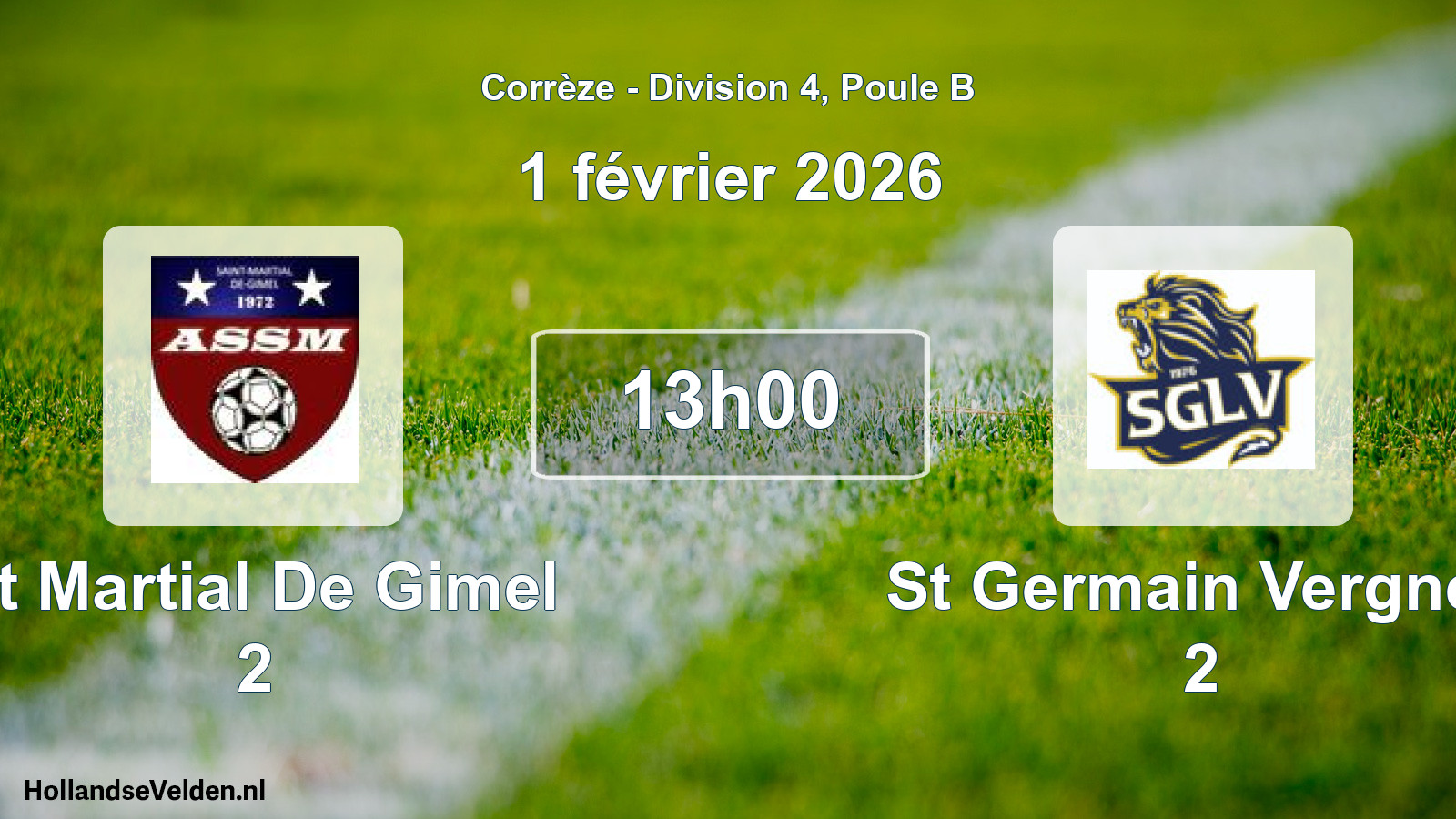 Geplande wedstrijd: St Martial De Gimel 2 - St Germain Vergnes 2 (1 février 2026)