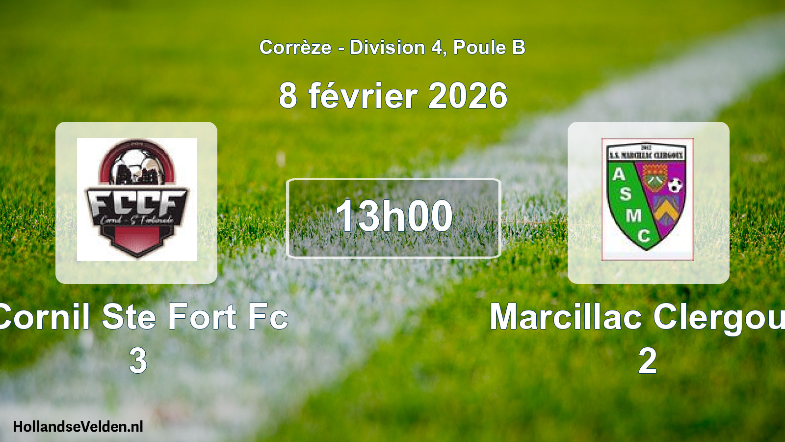 Geplande wedstrijd: Cornil Ste Fort Fc 3 - Marcillac Clergoux 2 (8 februari 2026)