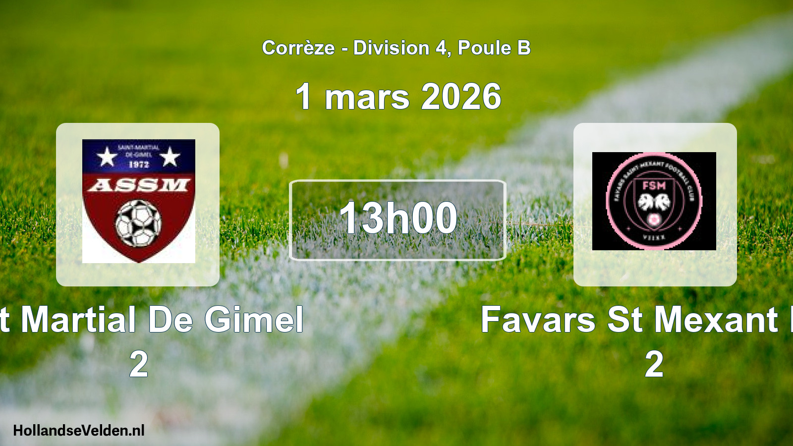 Geplande wedstrijd: St Martial De Gimel 2 - Favars St Mexant Fc 2 (1 mars 2026)