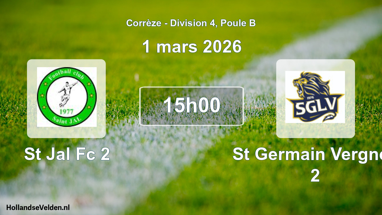 Geplande wedstrijd: St Jal Fc 2 - St Germain Vergnes 2 (1 mars 2026)