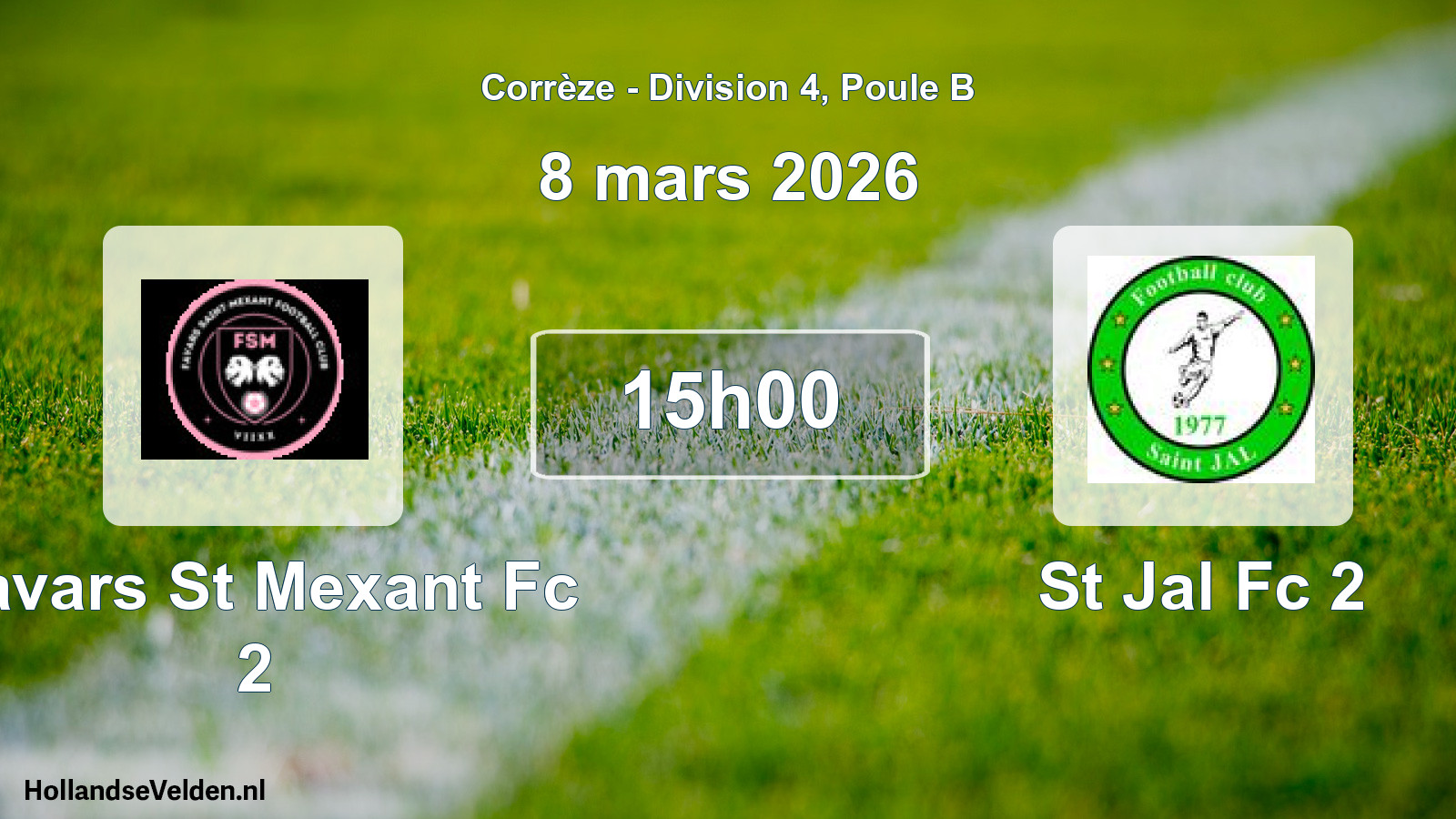Geplande wedstrijd: Favars St Mexant Fc 2 - St Jal Fc 2 (8 mars 2026)