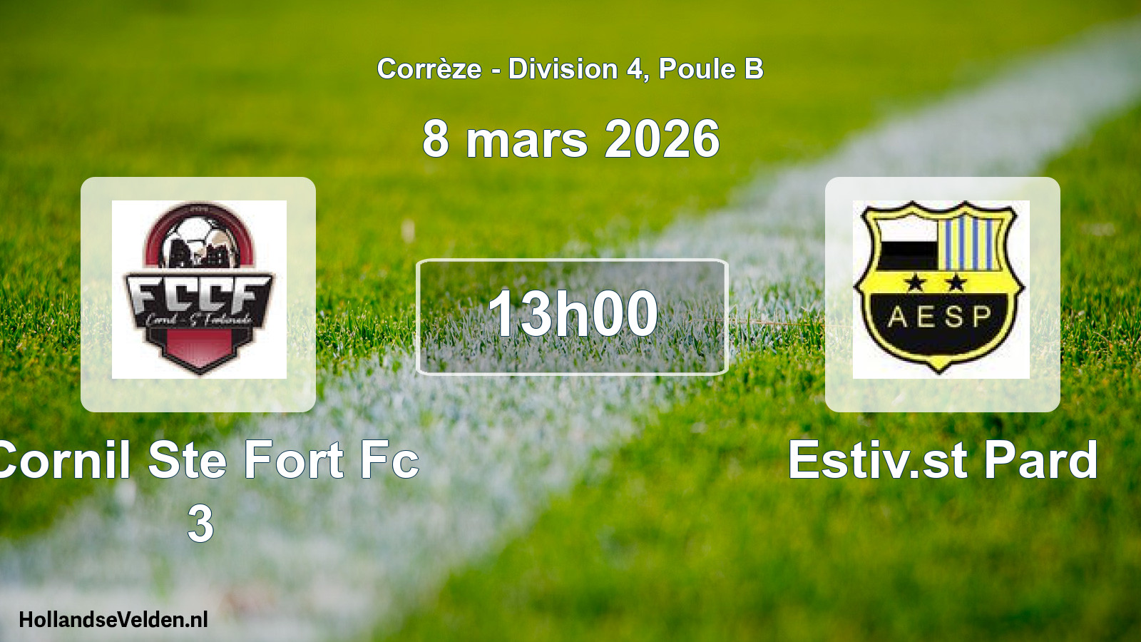 Geplande wedstrijd: Cornil Ste Fort Fc 3 - Estiv.st Pard (8 mars 2026)
