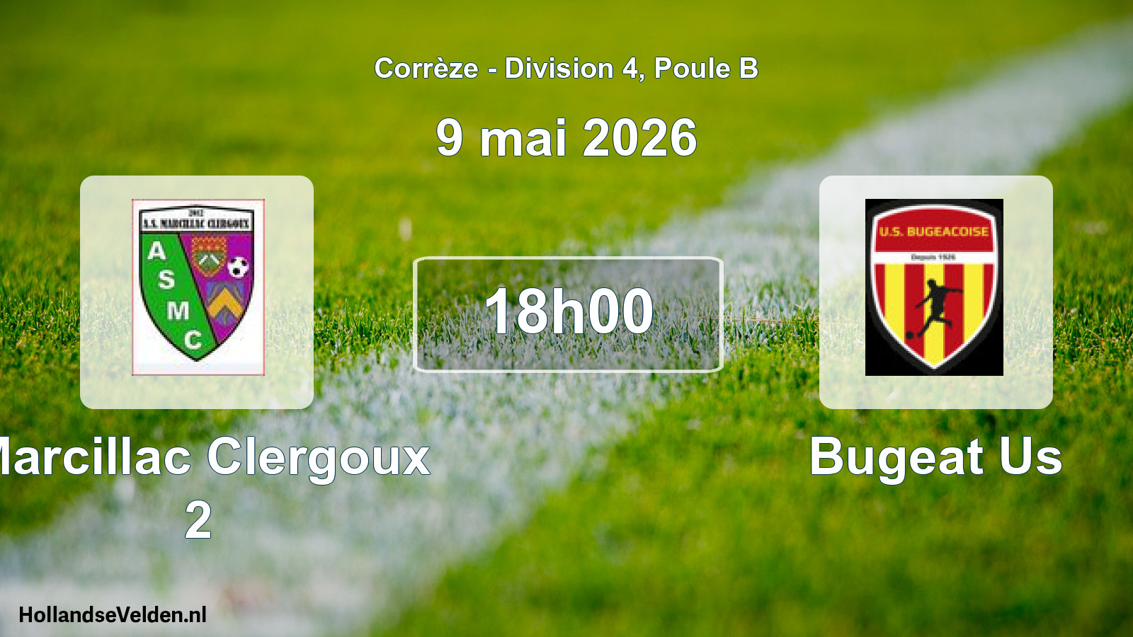 Geplande wedstrijd: Marcillac Clergoux 2 - Bugeat Us (9 mai 2026)