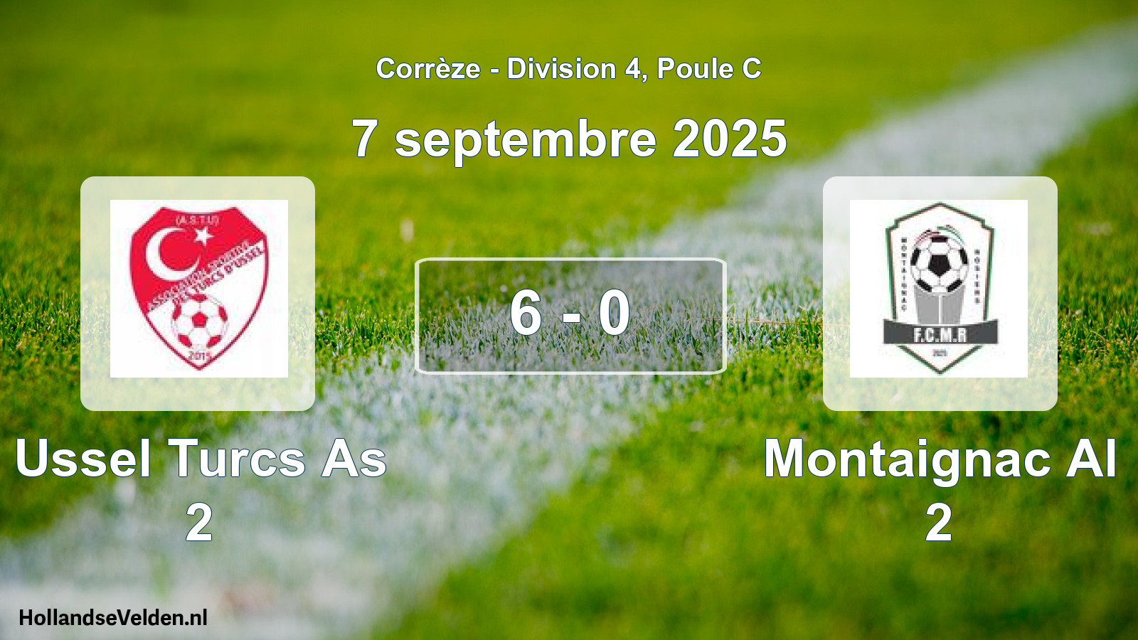 Gespeelde wedstrijd: Ussel Turcs As 2 - Montaignac Al 2 6 - 0 (7 septembre 2025)