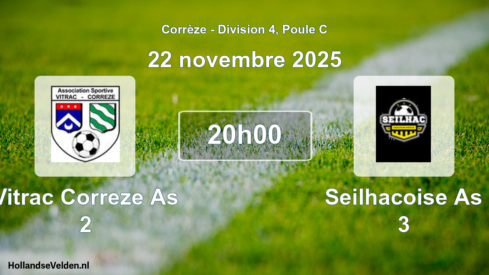 Scheduled Match: Vitrac Correze As 2 - Seilhacoise As 3 (22 November 2025)