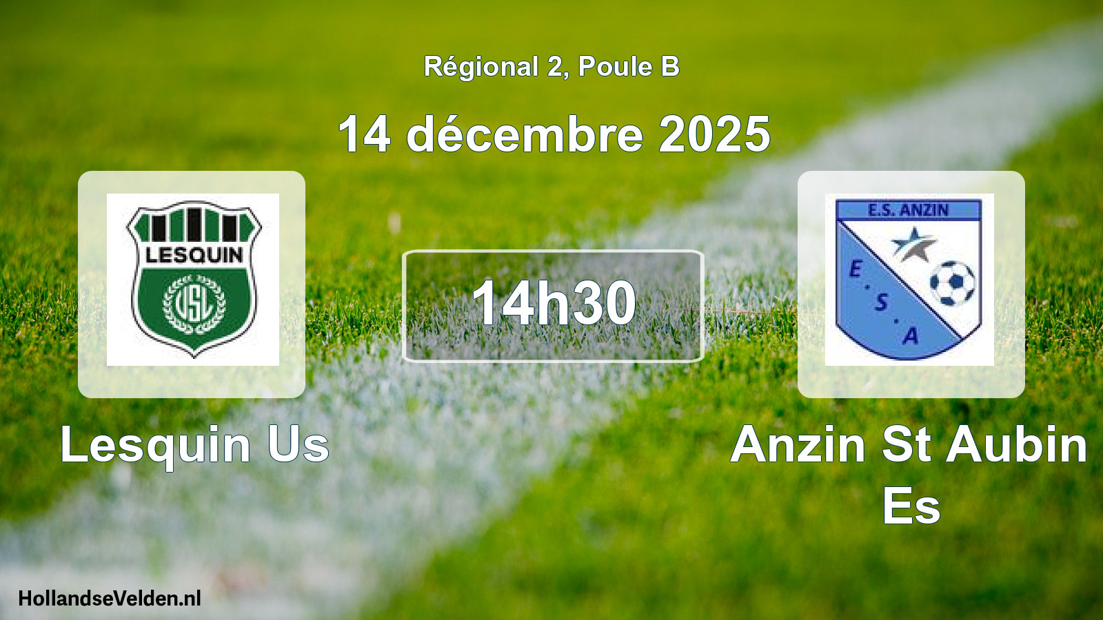 Scheduled Match: Lesquin Us - Anzin St Aubin Es (14 December 2025)