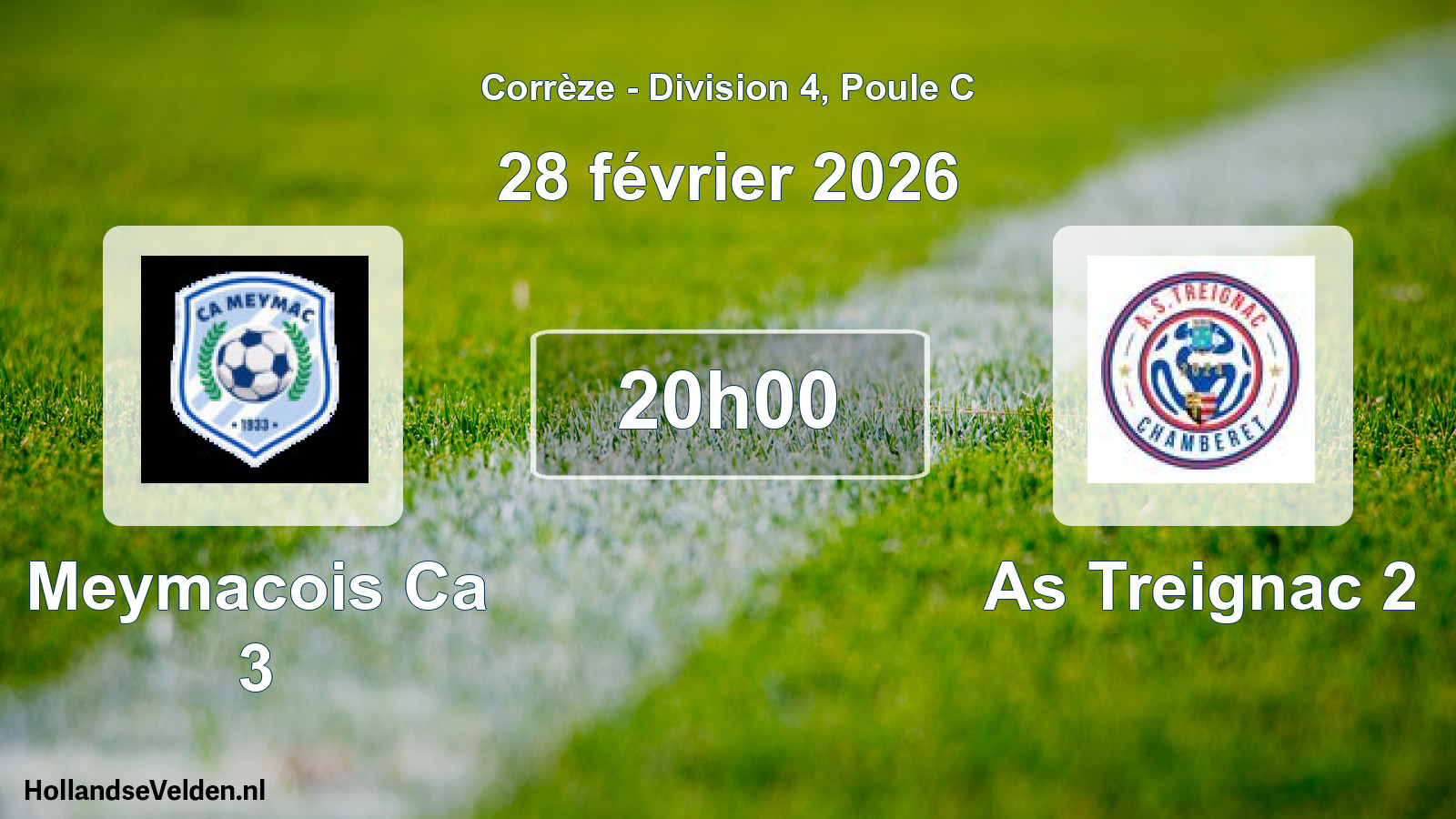Geplande wedstrijd: Meymacois Ca 3 - As Treignac 2 (28 février 2026)