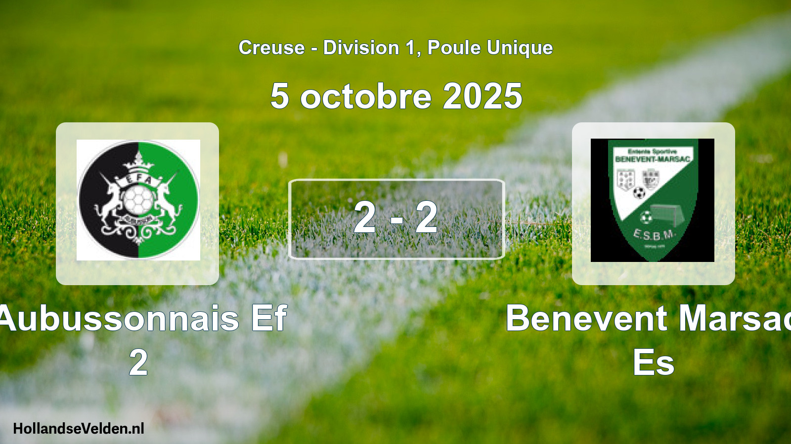 Gespeelde wedstrijd: Aubussonnais Ef 2 - Benevent Marsac Es 2 - 2 (5 octobre 2025)