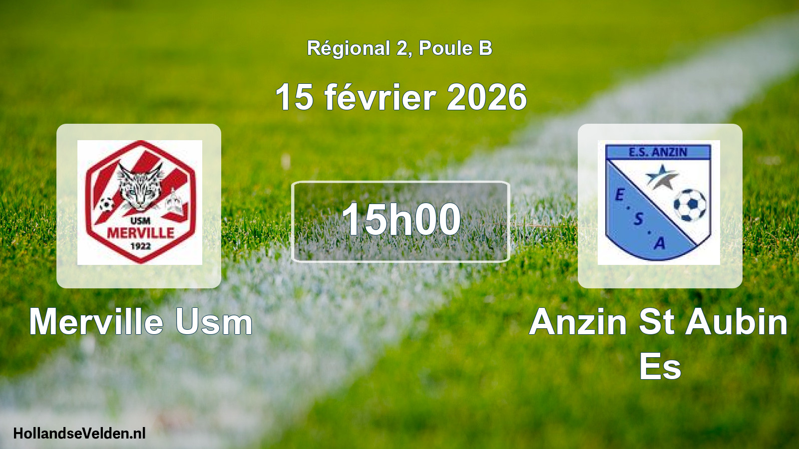 Scheduled Match: Merville Usm - Anzin St Aubin Es (15 February 2026)