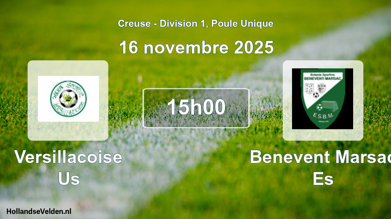 Scheduled Match: Versillacoise Us - Benevent Marsac Es (16 November 2025)