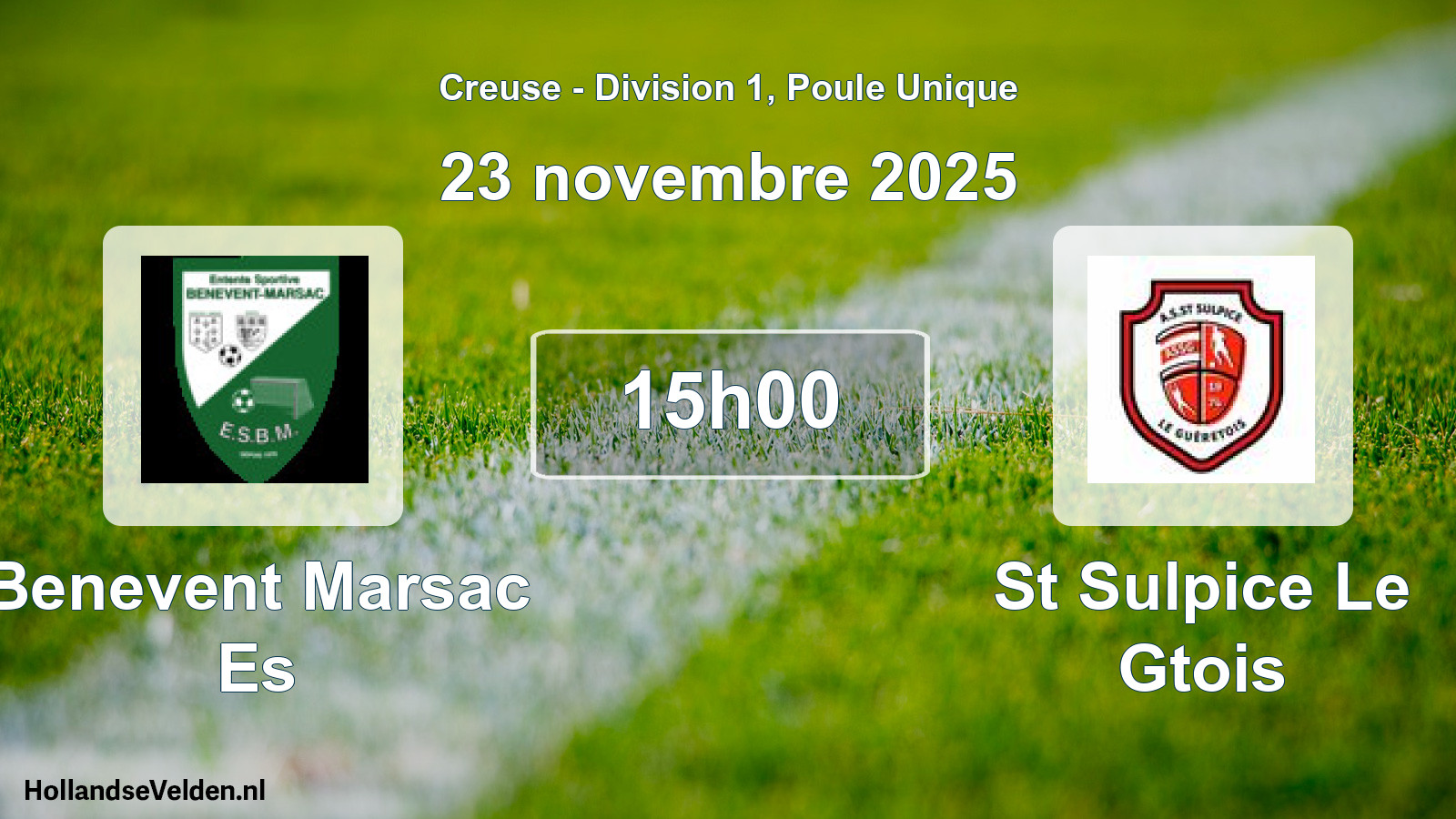 Geplande wedstrijd: Benevent Marsac Es - St Sulpice Le Gtois (23 novembre 2025)