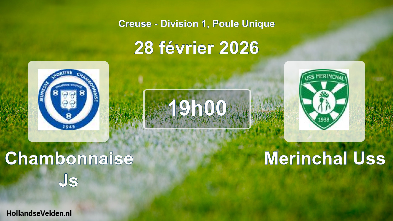 Geplande wedstrijd: Chambonnaise Js - Merinchal Uss (28 février 2026)