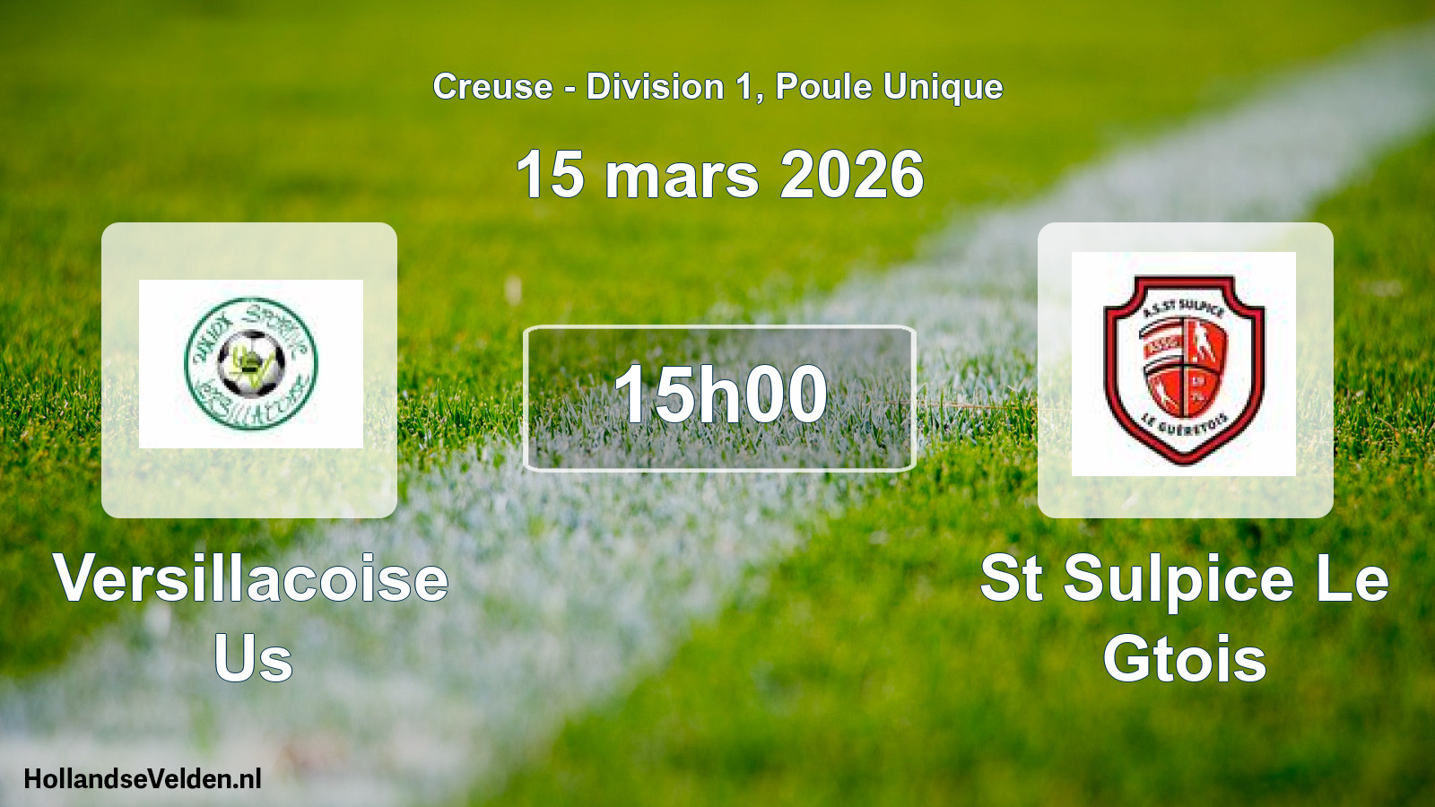 Geplande wedstrijd: Versillacoise Us - St Sulpice Le Gtois (15 mars 2026)
