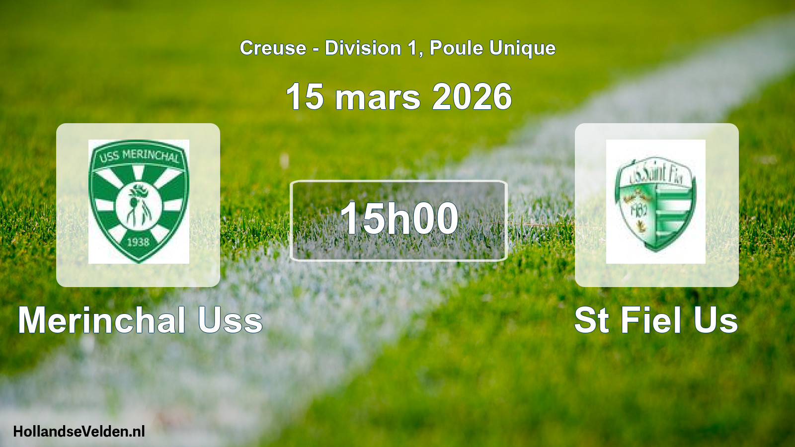 Scheduled Match: Merinchal Uss - St Fiel Us (15 March 2026)