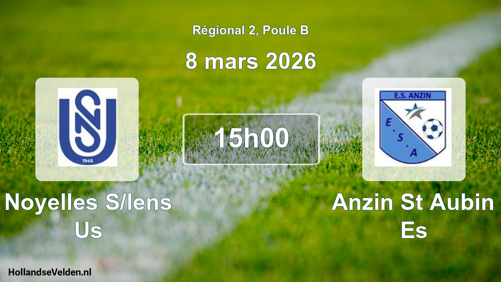Scheduled Match: Noyelles S/lens Us - Anzin St Aubin Es (8 March 2026)