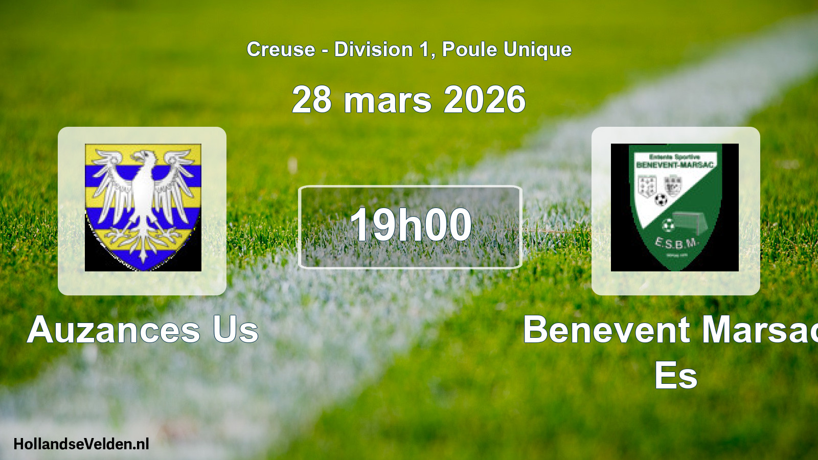 Scheduled Match: Auzances Us - Benevent Marsac Es (28 March 2026)