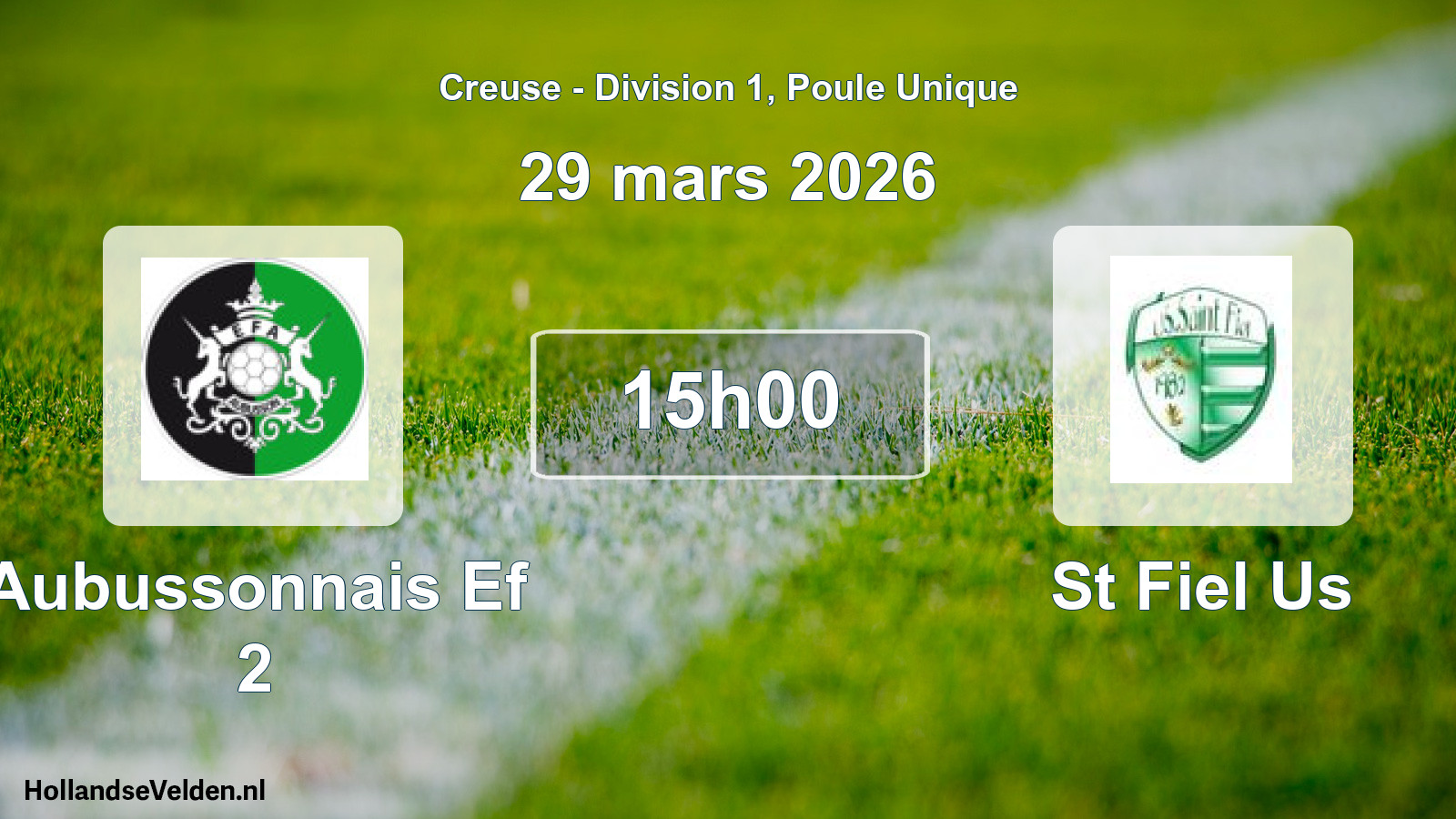 Geplande wedstrijd: Aubussonnais Ef 2 - St Fiel Us (29 mars 2026)