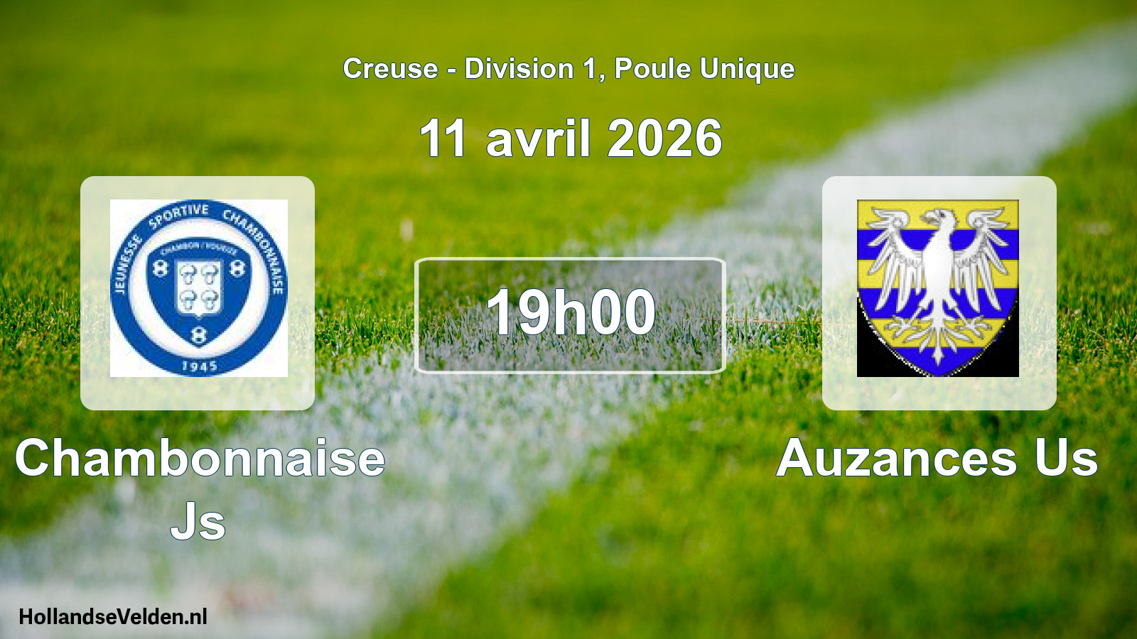 Scheduled Match: Chambonnaise Js - Auzances Us (11 April 2026)