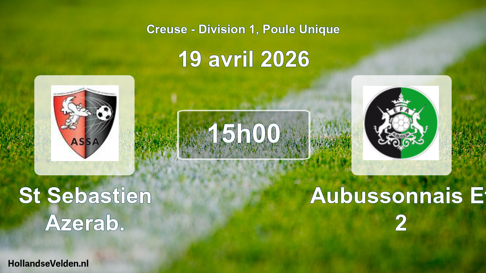 Geplande wedstrijd: St Sebastien Azerab. - Aubussonnais Ef 2 (19 april 2026)