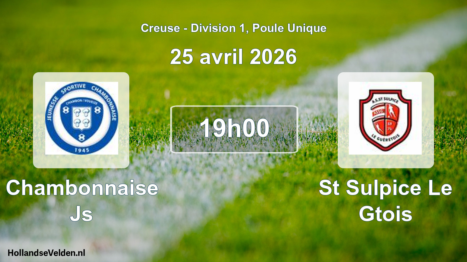 Geplande wedstrijd: Chambonnaise Js - St Sulpice Le Gtois (25 avril 2026)