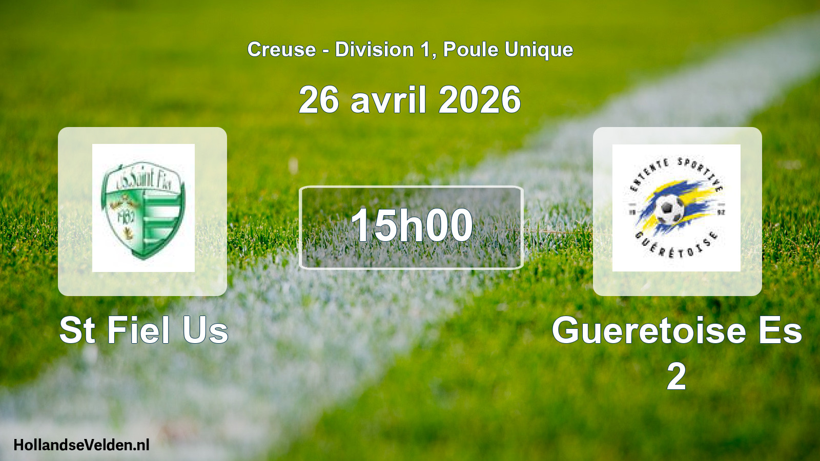 Geplande wedstrijd: St Fiel Us - Gueretoise Es 2 (26 avril 2026)
