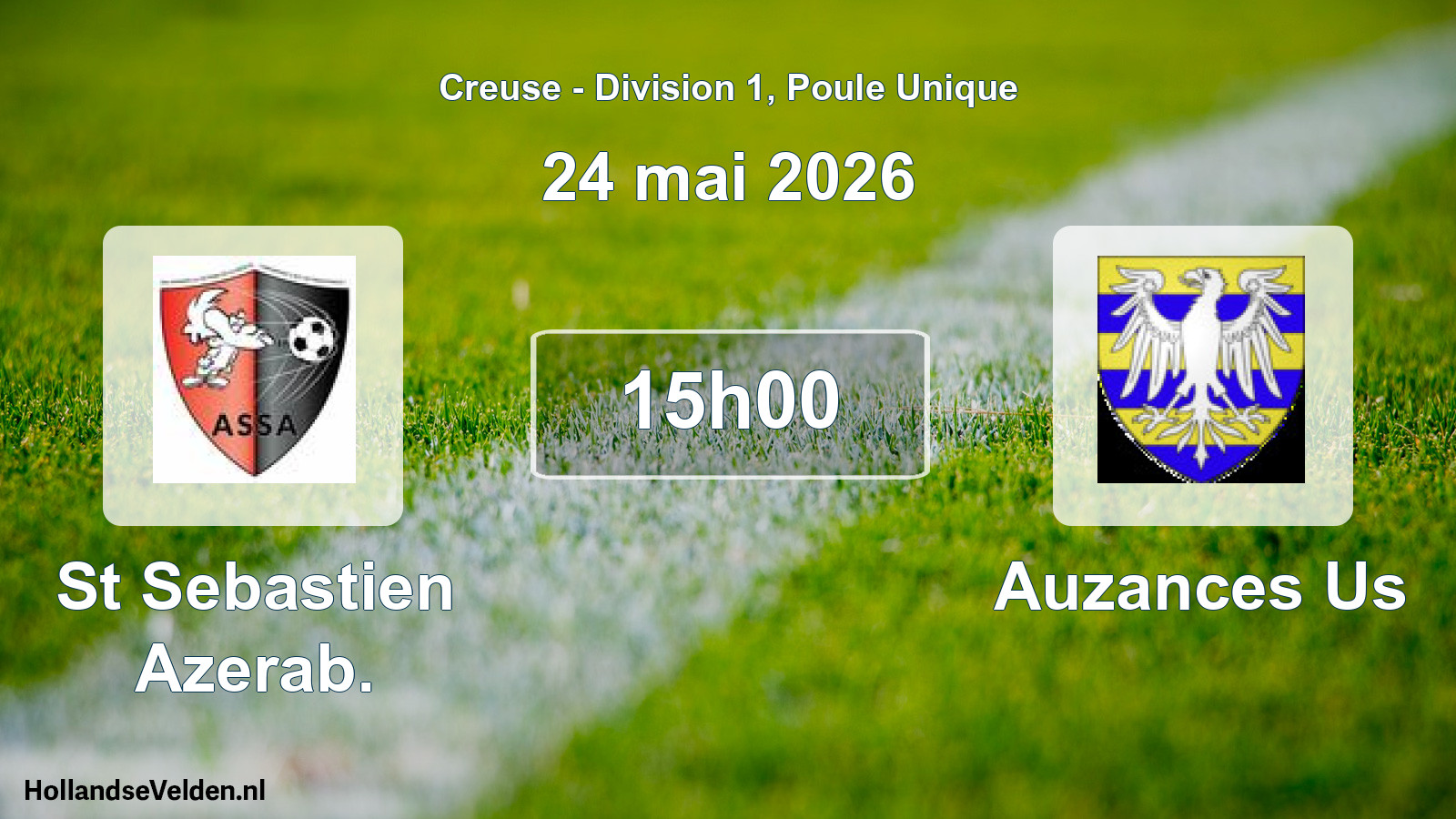 Scheduled Match: St Sebastien Azerab. - Auzances Us (24 May 2026)