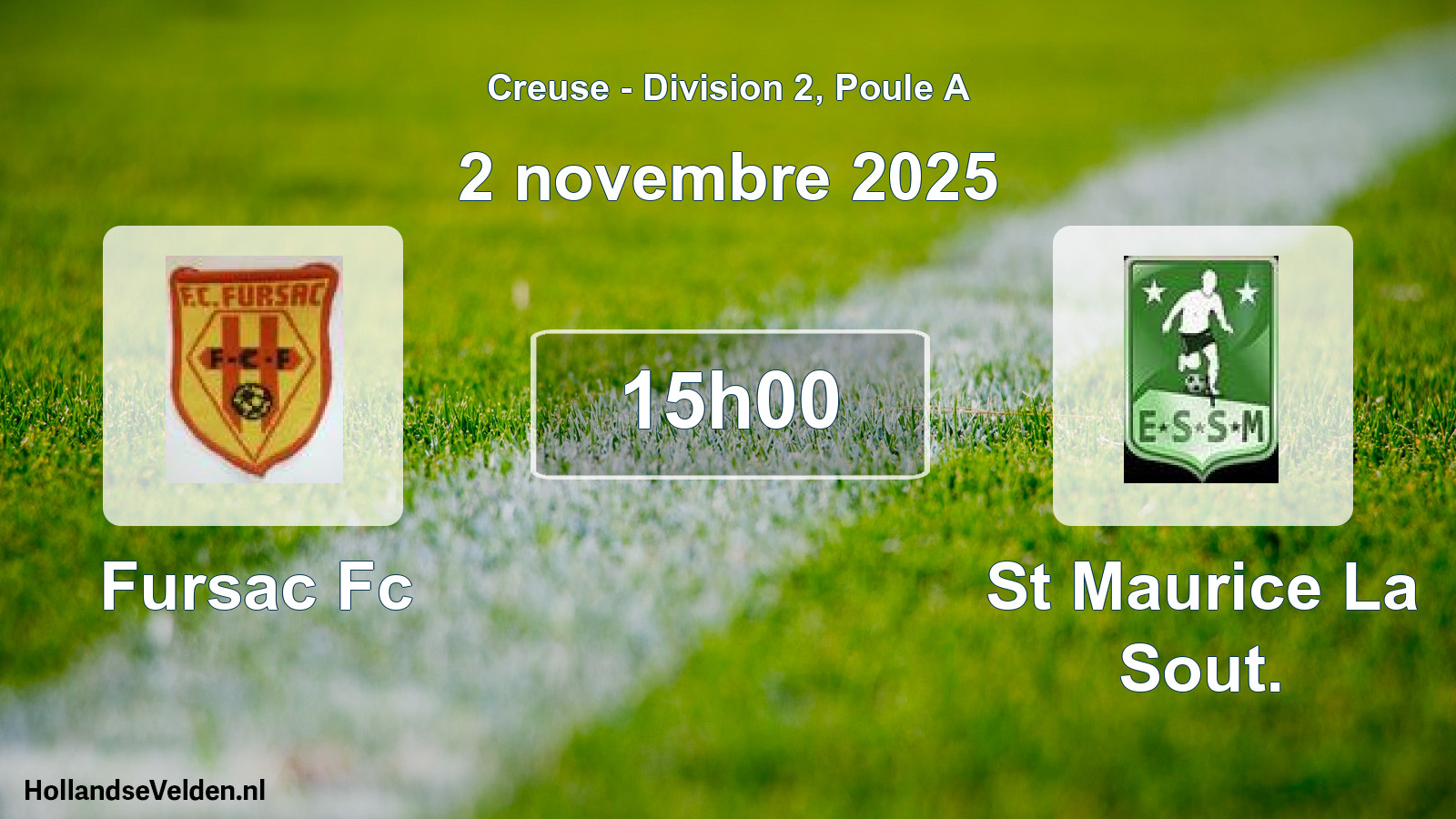 Geplande wedstrijd: Fursac Fc - St Maurice La Sout. (2 novembre 2025)