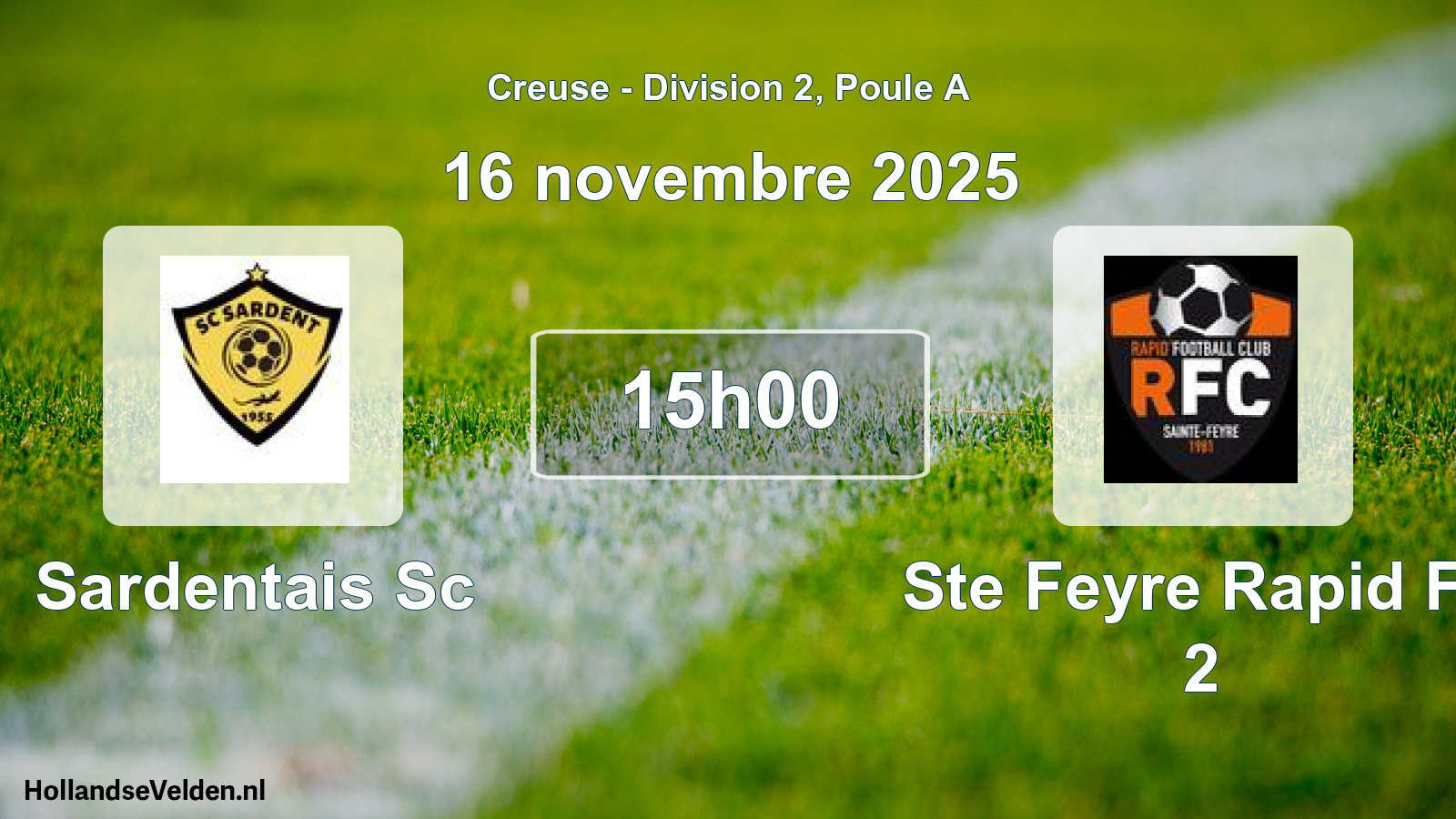 Geplande wedstrijd: Sardentais Sc - Ste Feyre Rapid Fc 2 (16 novembre 2025)