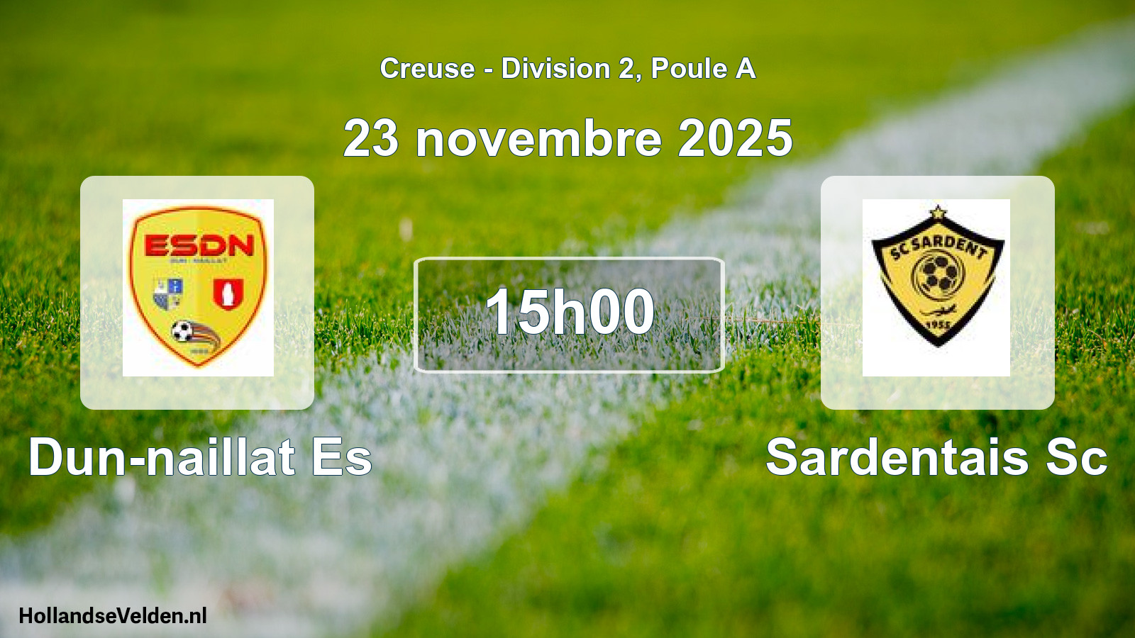 Geplande wedstrijd: Dun-naillat Es - Sardentais Sc (23 novembre 2025)