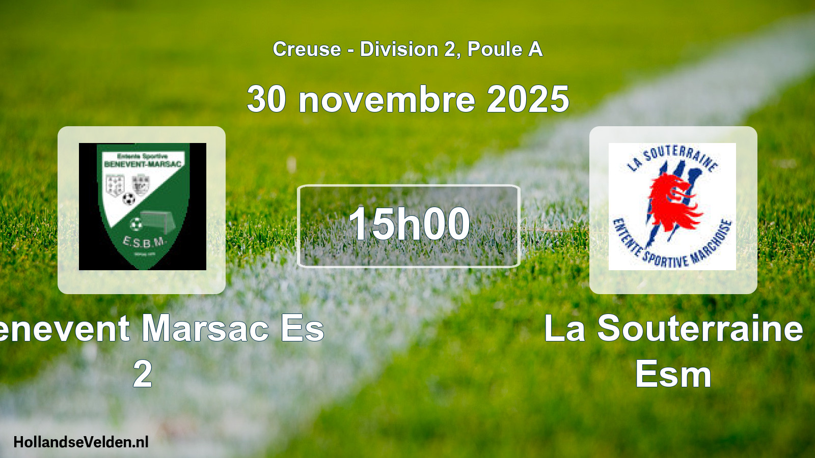 Geplande wedstrijd: Benevent Marsac Es 2 - La Souterraine Esm (30 novembre 2025)