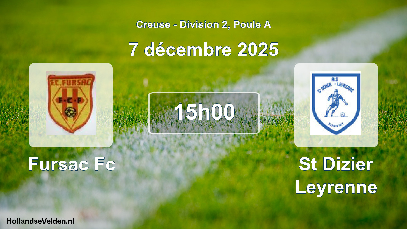 Geplande wedstrijd: Fursac Fc - St Dizier Leyrenne (7 décembre 2025)