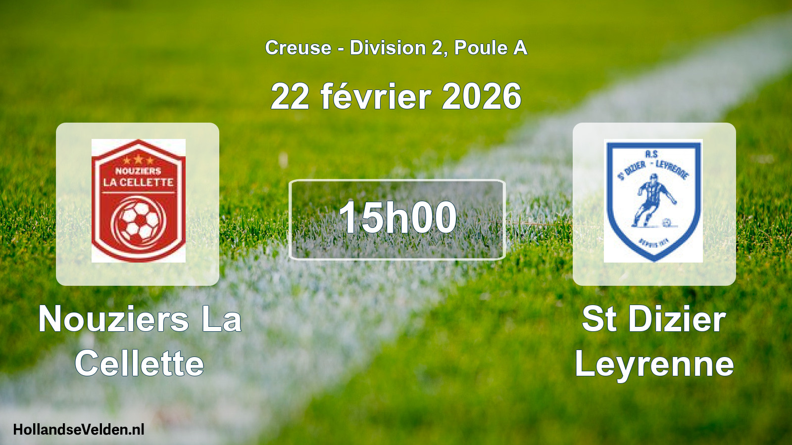Scheduled Match: Nouziers La Cellette - St Dizier Leyrenne (22 February 2026)