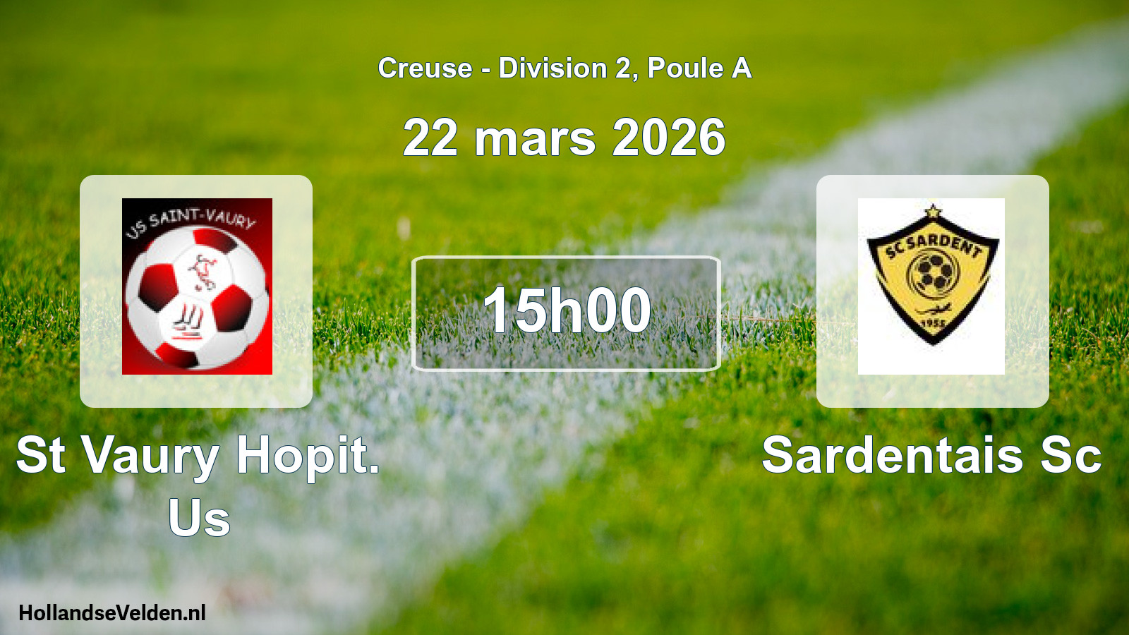 Geplande wedstrijd: St Vaury Hopit. Us - Sardentais Sc (22 mars 2026)