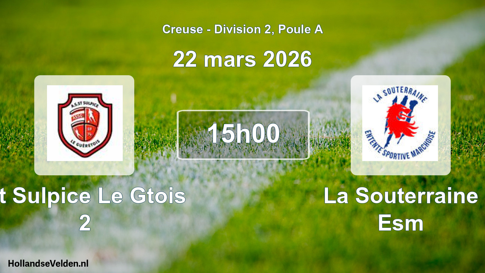Geplande wedstrijd: St Sulpice Le Gtois 2 - La Souterraine Esm (22 mars 2026)