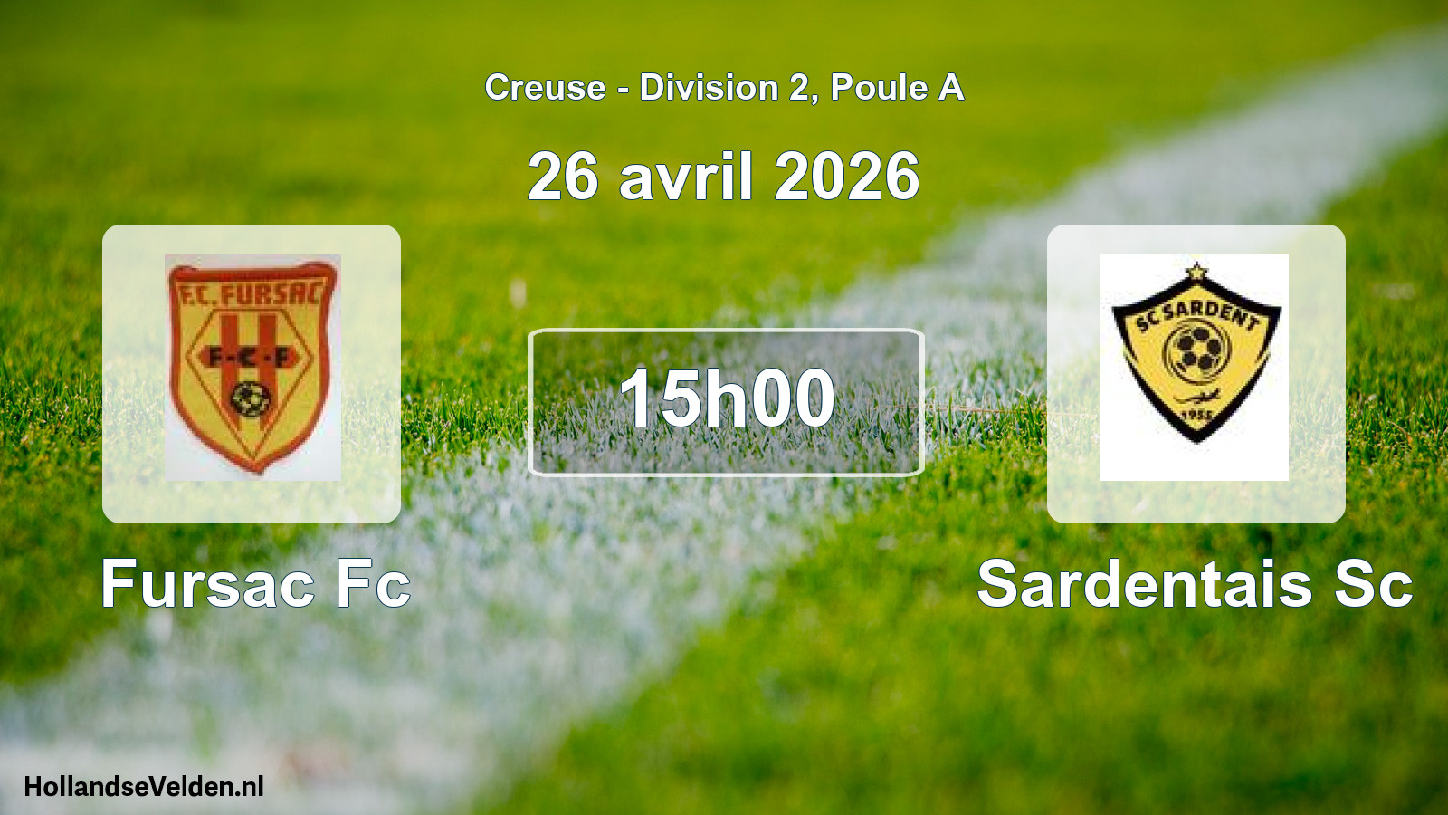 Geplande wedstrijd: Fursac Fc - Sardentais Sc (26 avril 2026)