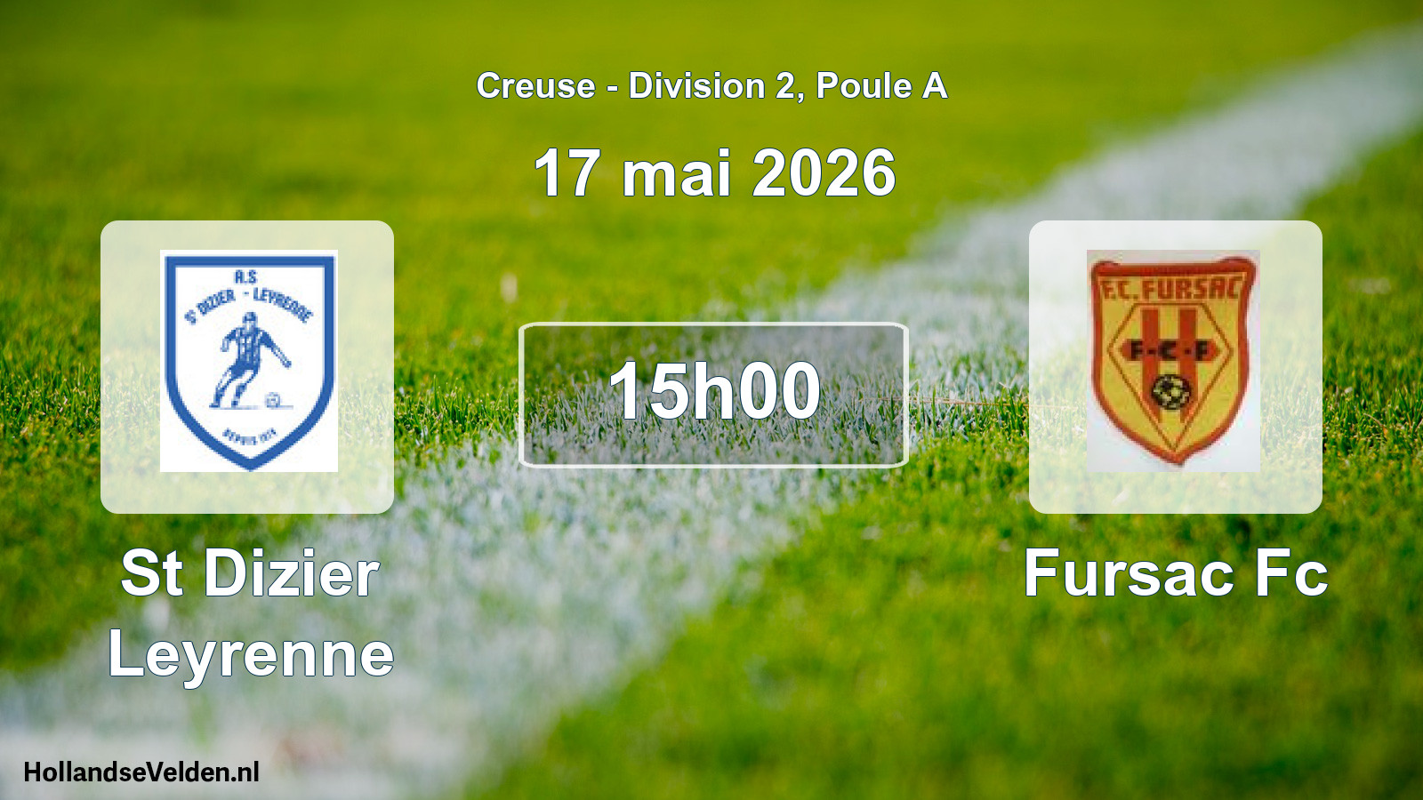 Geplande wedstrijd: St Dizier Leyrenne - Fursac Fc (17 mei 2026)
