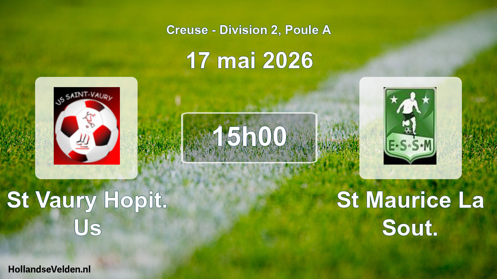 Geplande wedstrijd: St Vaury Hopit. Us - St Maurice La Sout. (17 mai 2026)