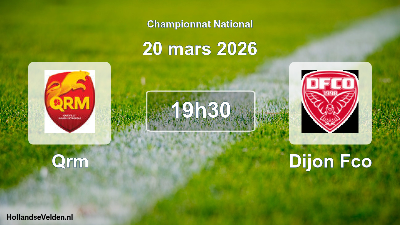 Geplande wedstrijd: Qrm - Dijon Fco (20 maart 2026)