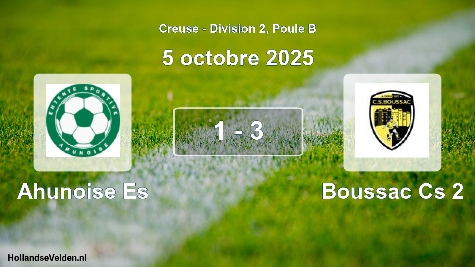 Gespeelde wedstrijd: Ahunoise Es - Boussac Cs 2 1 - 3 (5 octobre 2025)