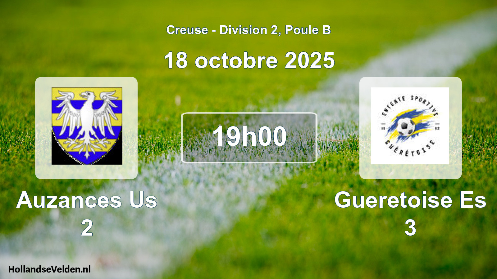 Geplande wedstrijd: Auzances Us 2 - Gueretoise Es 3 (18 octobre 2025)