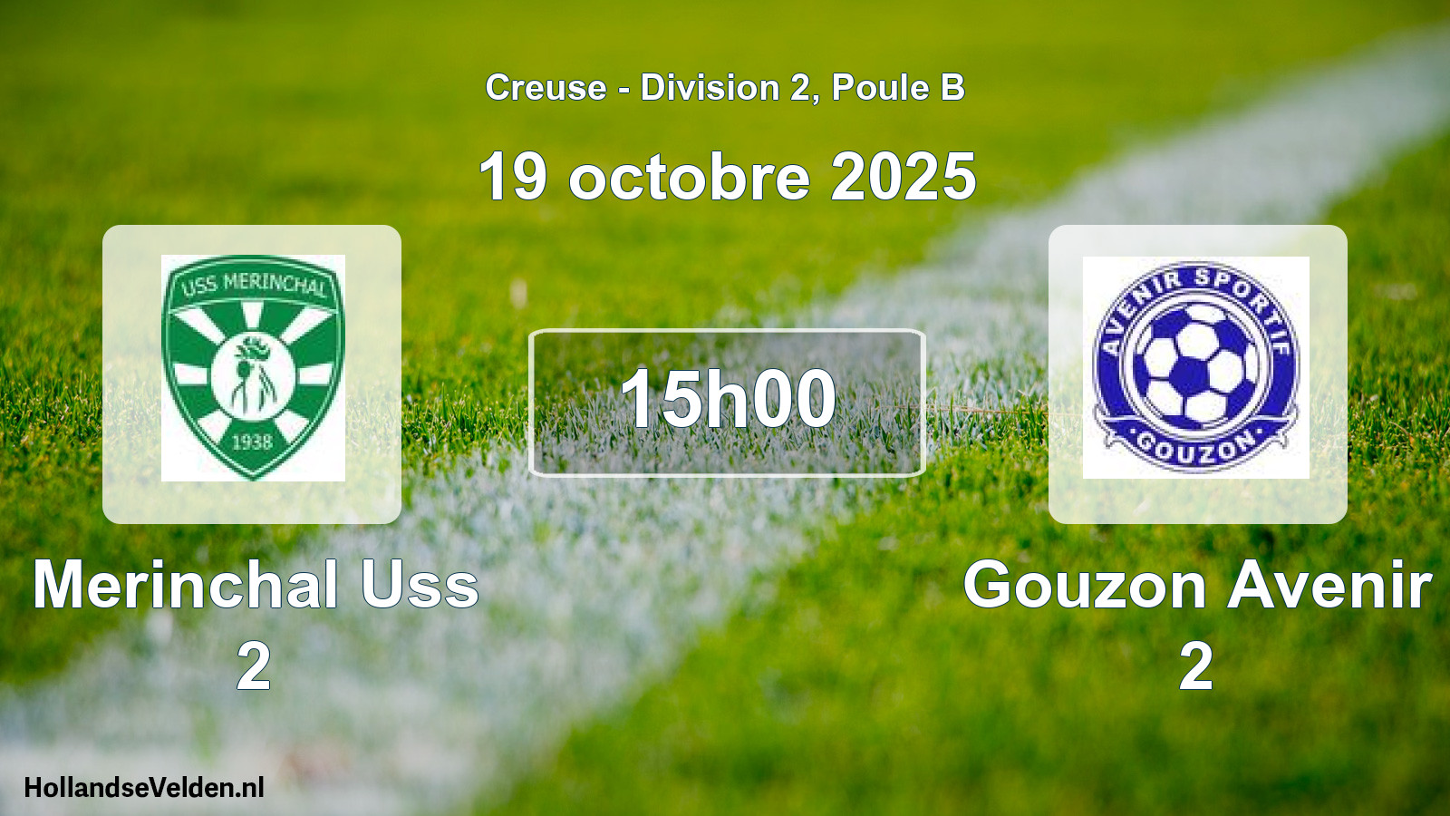 Geplande wedstrijd: Merinchal Uss 2 - Gouzon Avenir 2 (19 octobre 2025)