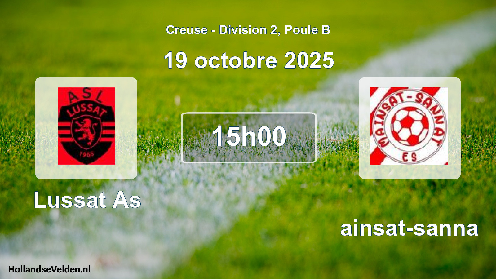 Scheduled Match: Lussat As - Mainsat-sanna (19 October 2025)