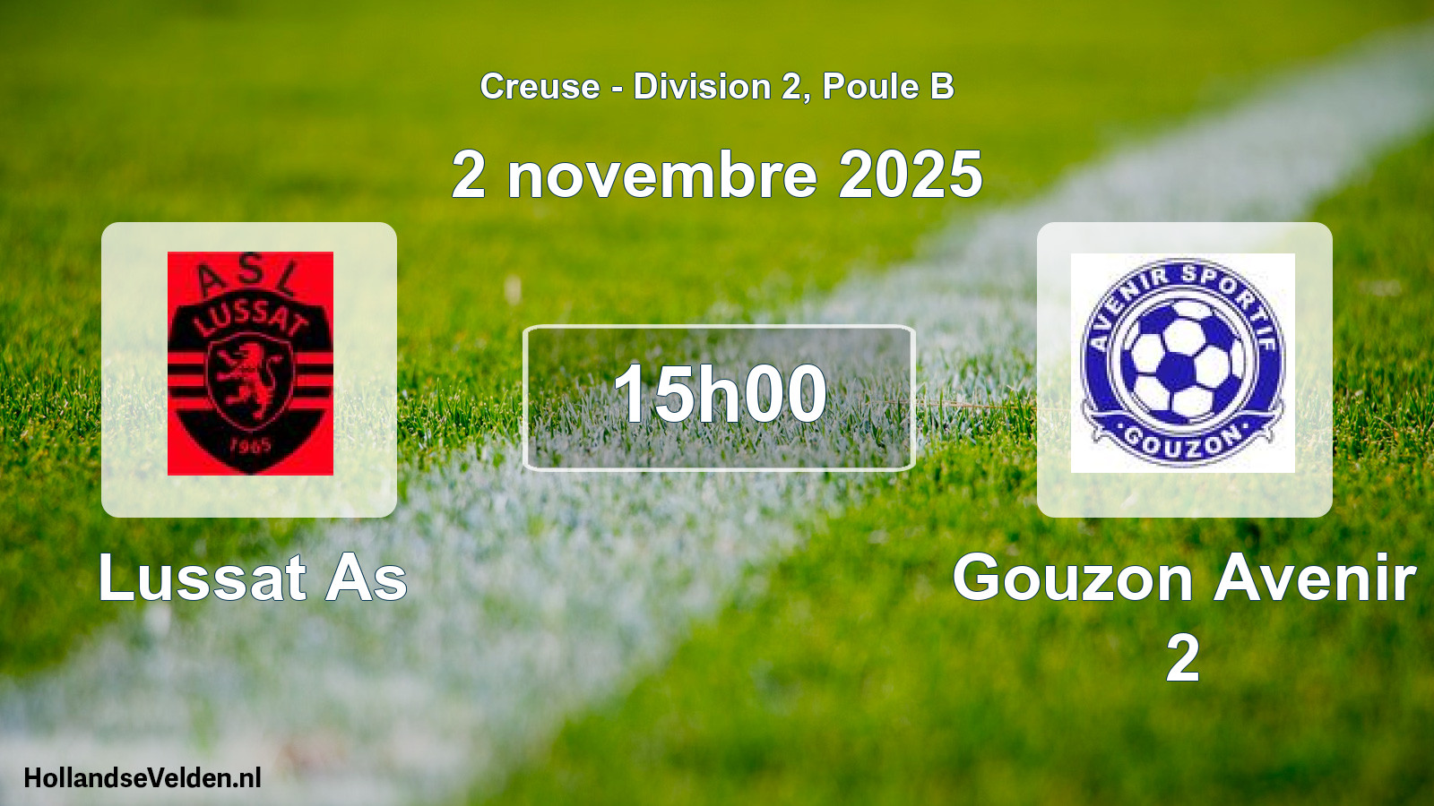 Scheduled Match: Lussat As - Gouzon Avenir 2 (2 November 2025)