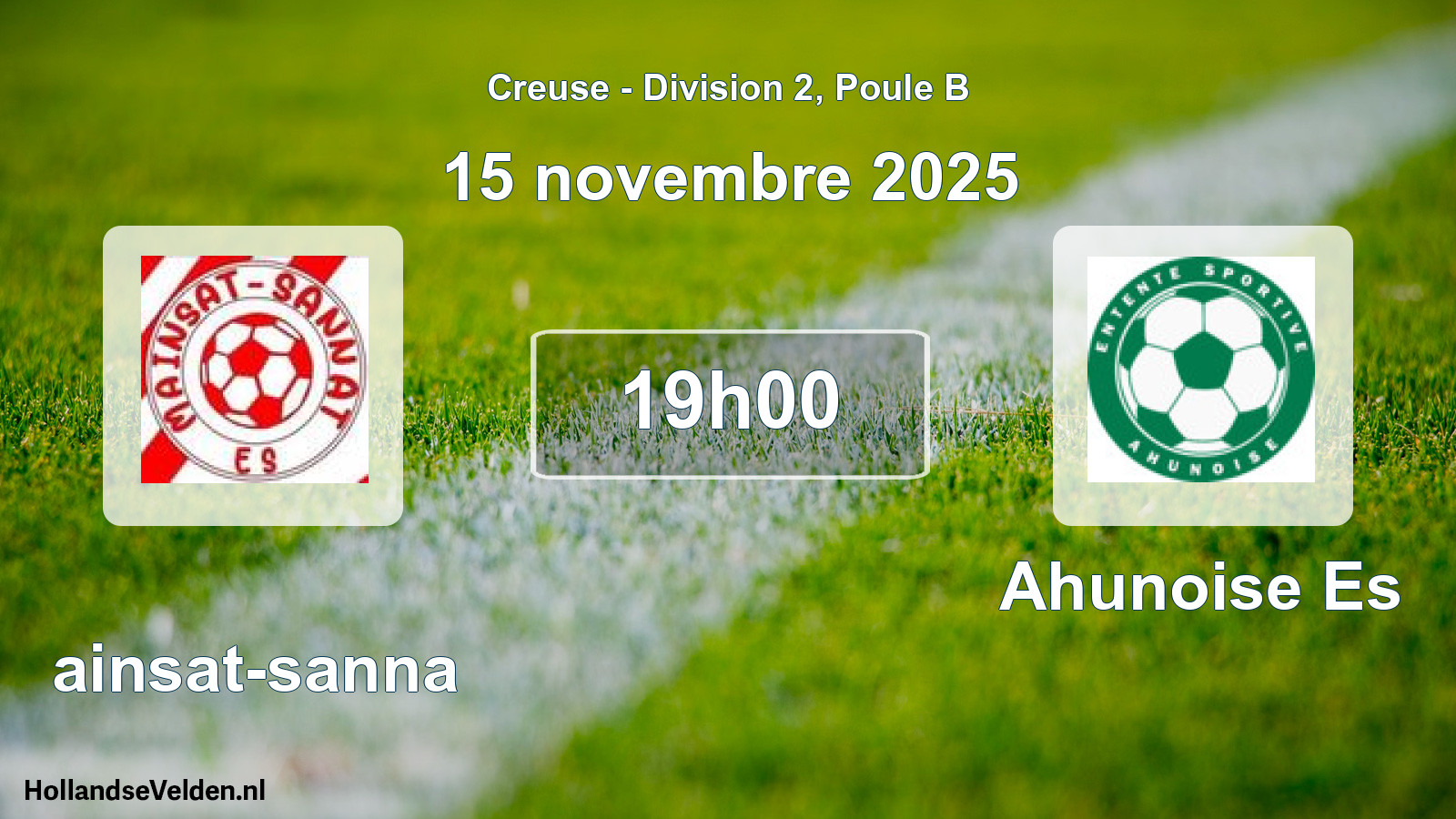 Geplande wedstrijd: Mainsat-sanna - Ahunoise Es (15 novembre 2025)