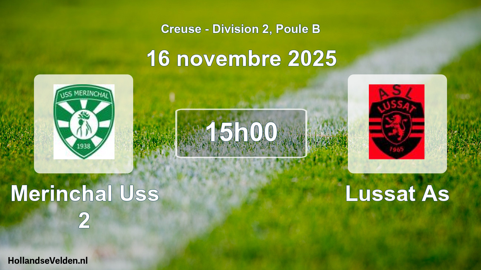 Scheduled Match: Merinchal Uss 2 - Lussat As (16 November 2025)