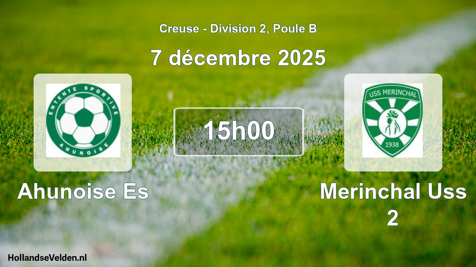 Scheduled Match: Ahunoise Es - Merinchal Uss 2 (7 December 2025)