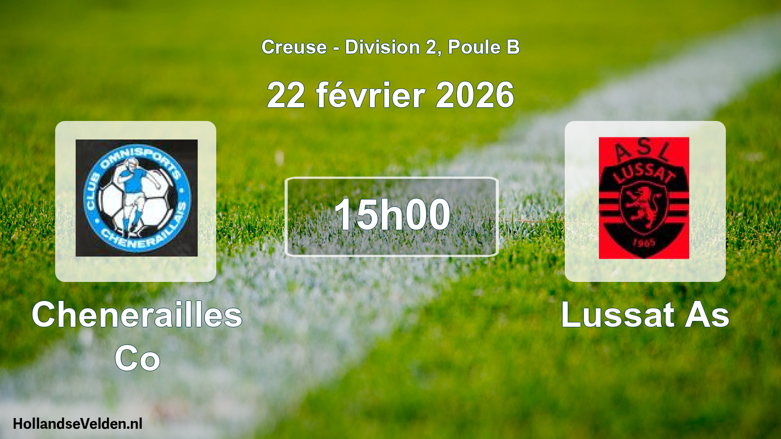 Scheduled Match: Chenerailles Co - Lussat As (22 February 2026)