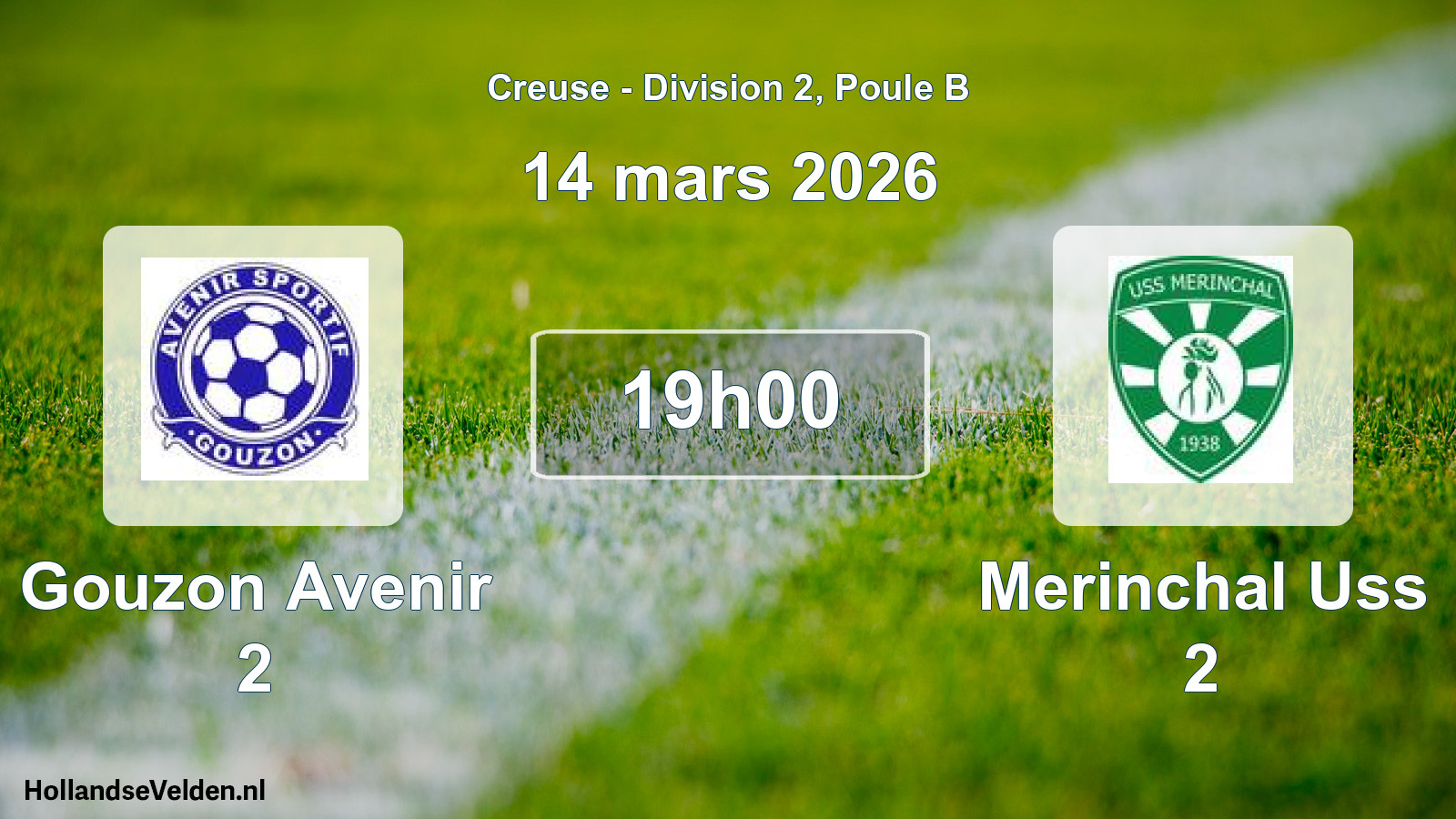 Scheduled Match: Gouzon Avenir 2 - Merinchal Uss 2 (14 March 2026)